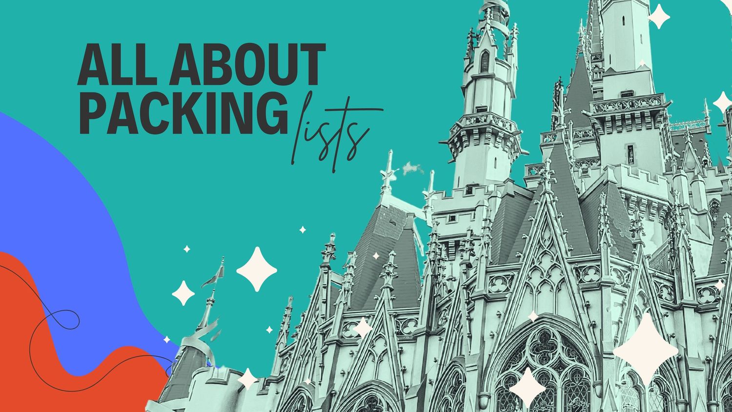Disney castle silhouette against teal background with 'ALL ABOUT PACKING' text and sparkles.
