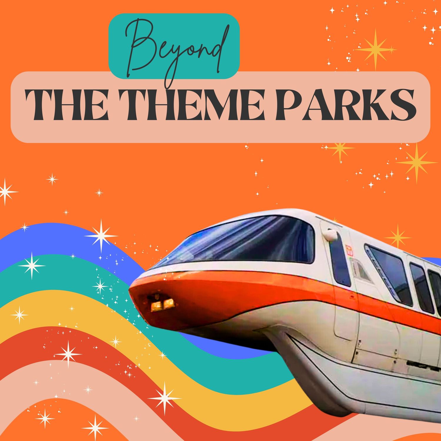 Monorail silhouette against colorful retro-styled background with theme park elements.