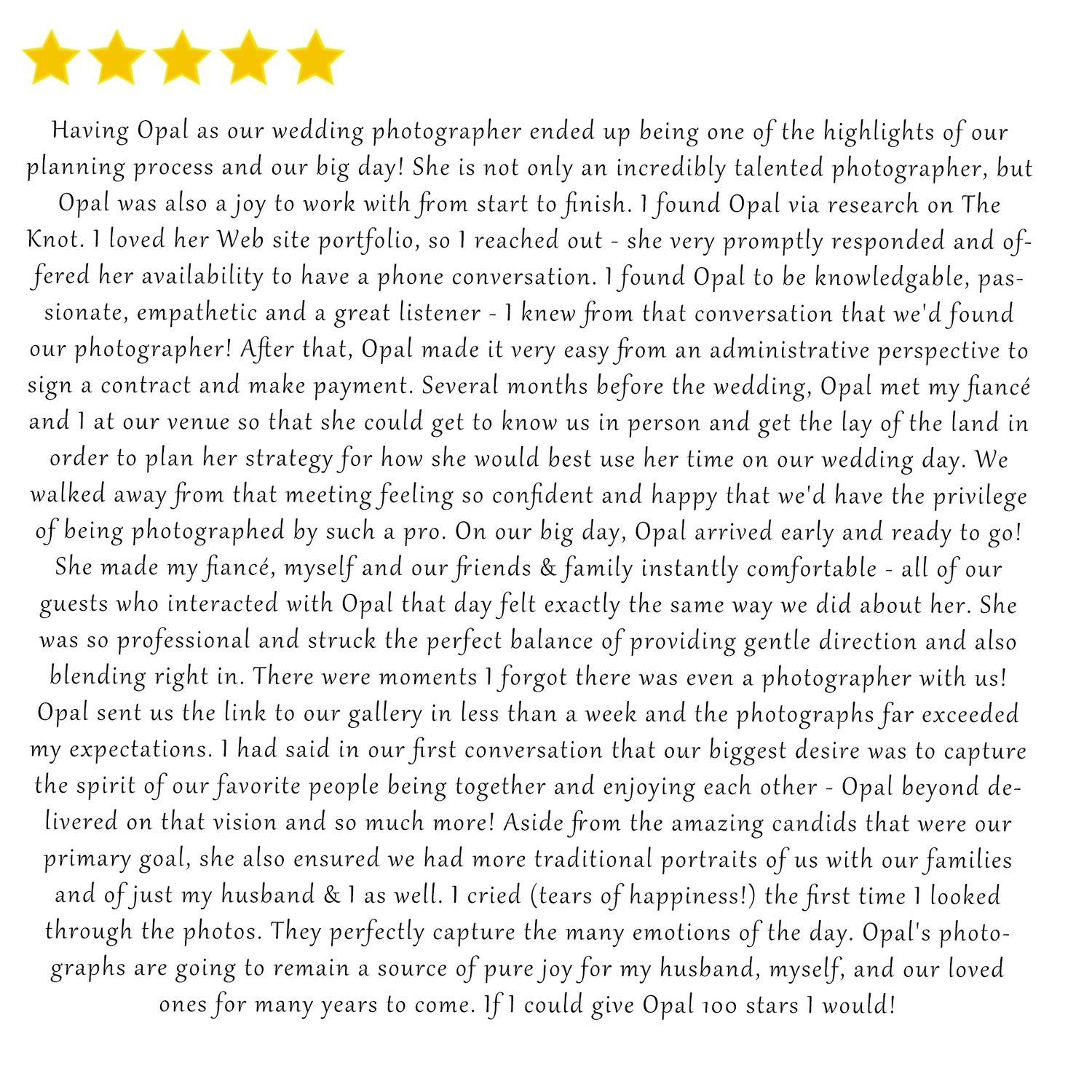 Long five star review describing how the photographer became a highlight of the wedding experience.