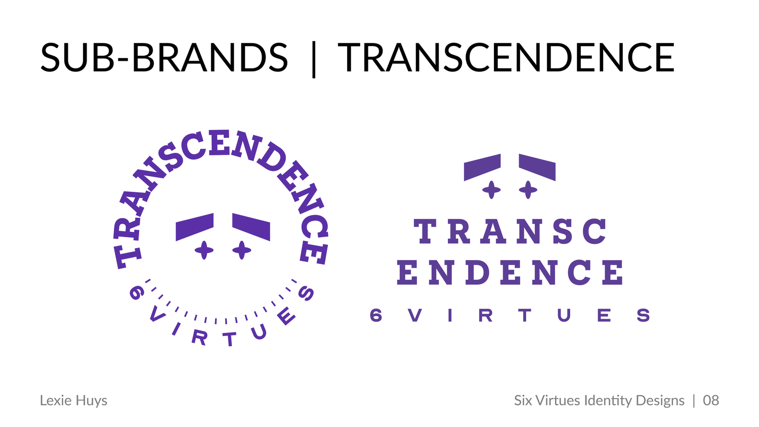 Purple Transcendence 6 Virtues sub-brand logo designs showing circular and modern badge variations on white background.
