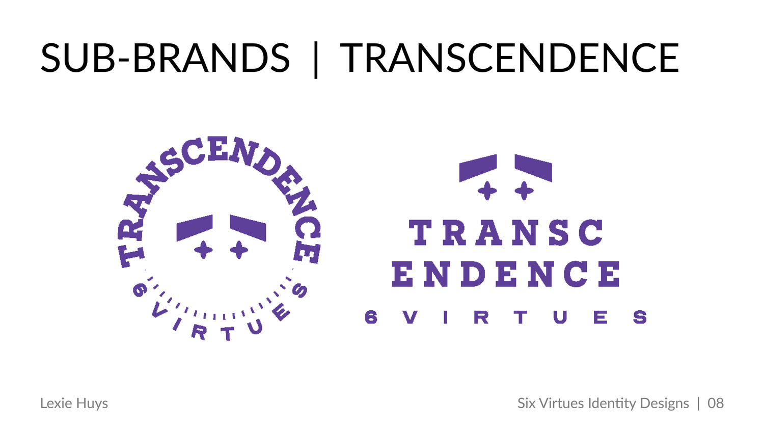 Purple Transcendence 6 Virtues sub-brand logo designs showing circular badge and stacked text variations on white background.