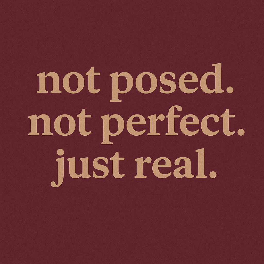 Five maroon text panels with gold lettering showcasing inspiring phrases about authenticity and realness.