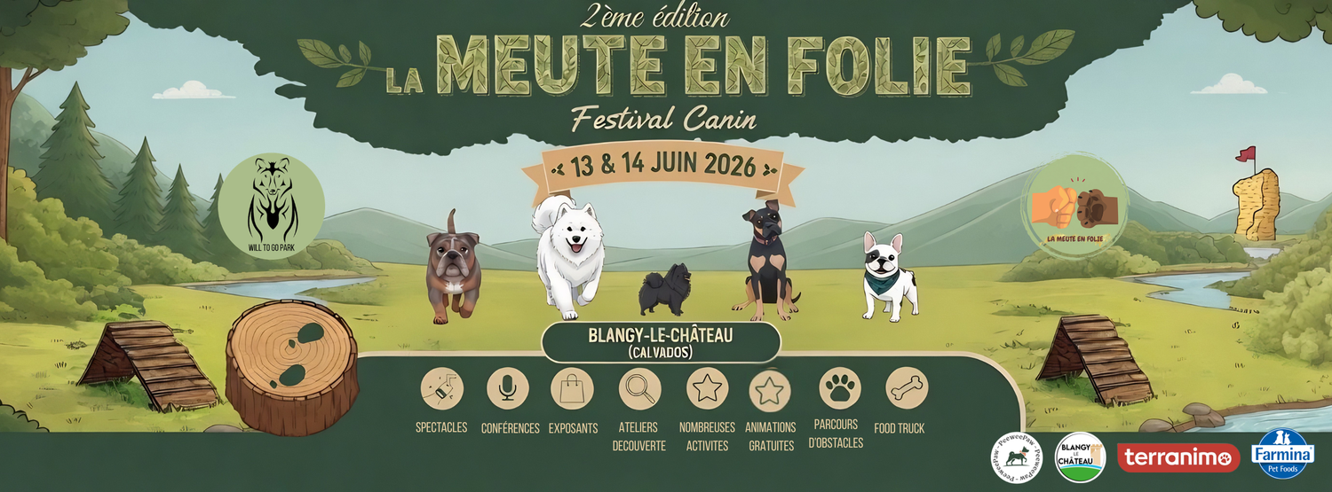 Banner for La Meute en Folie Festival Canin, 2nd edition, June 13-14 2026, featuring cartoon dogs and agility obstacles.
