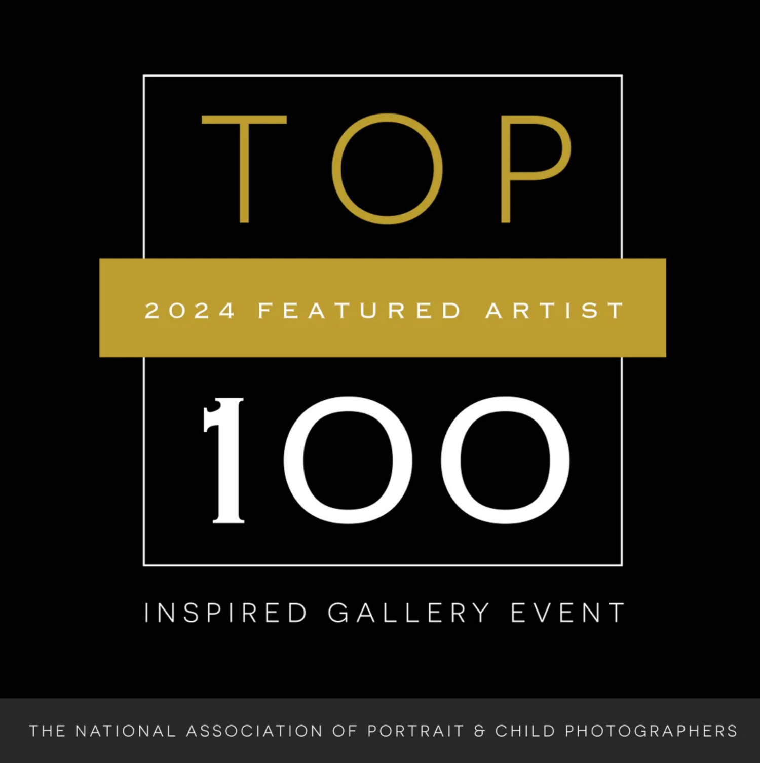 Black and gold graphic design for "Top 100 Featured Artist 2024" event by National Association of Portrait Photographers.