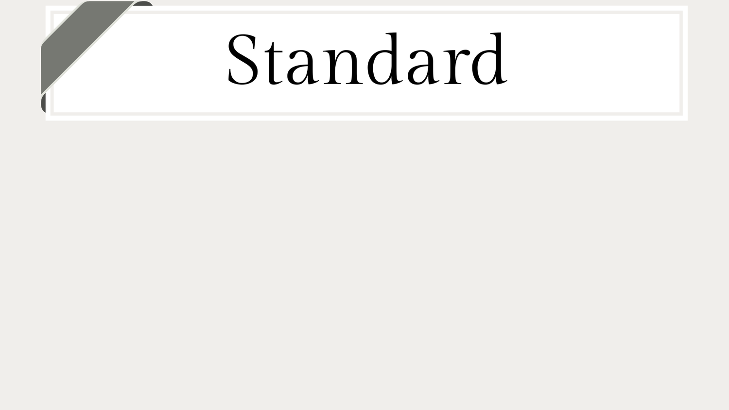 standard