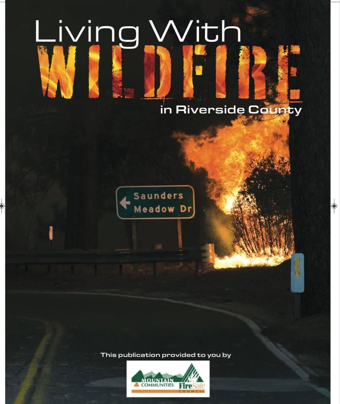 A wildfire safety publication cover showing flames near a road sign for Saunders Meadow Dr in Riverside County.