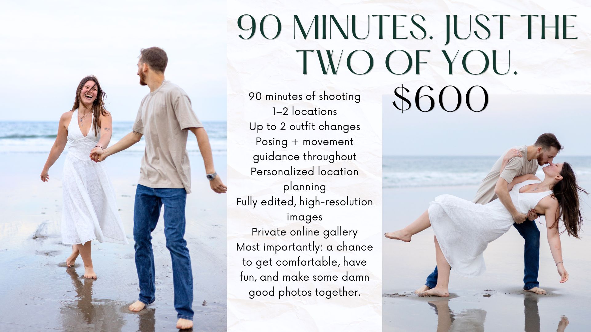 Couples beach photography session package offering 90 minutes, two locations, and edited high-res images for $600.