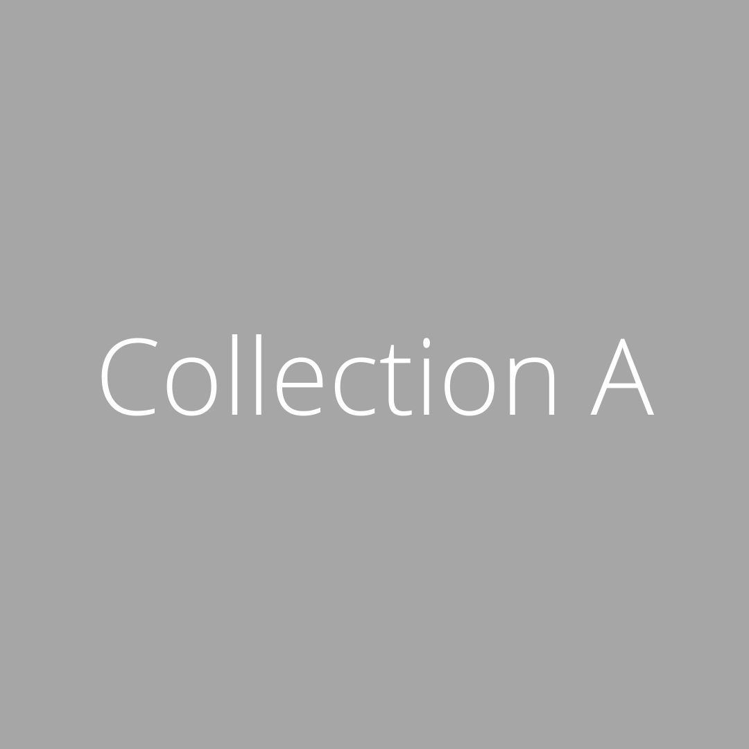 Simple text reading 'Collection A' on gray background.