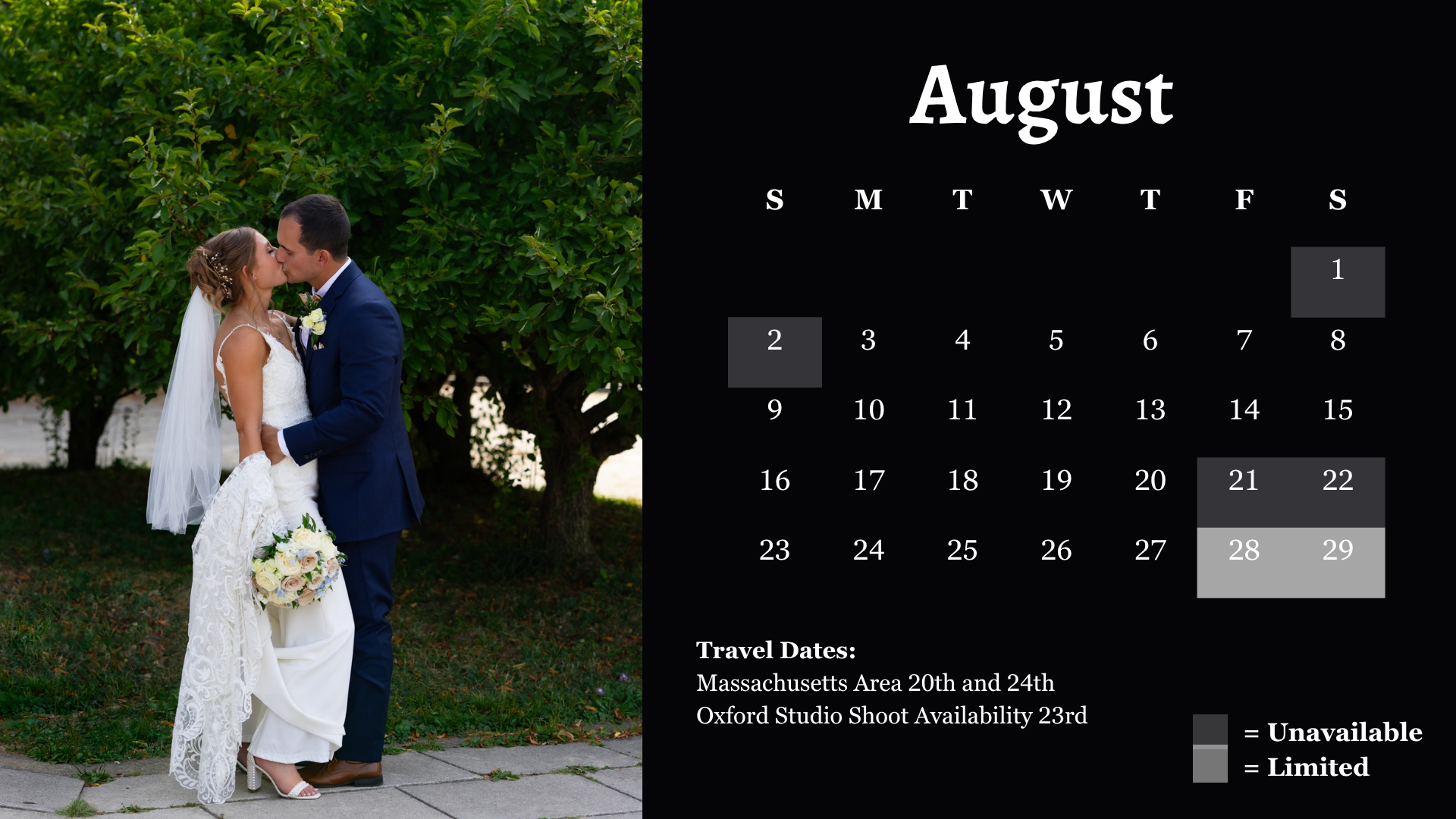 A wedding couple shares a romantic kiss outdoors in August, with a calendar showing travel dates and studio availability.