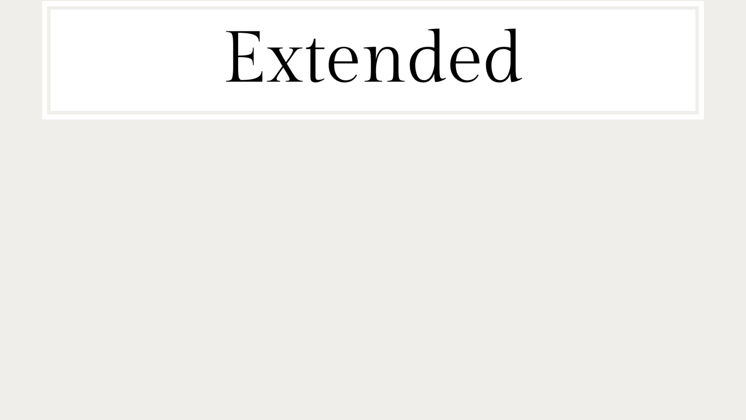 extended