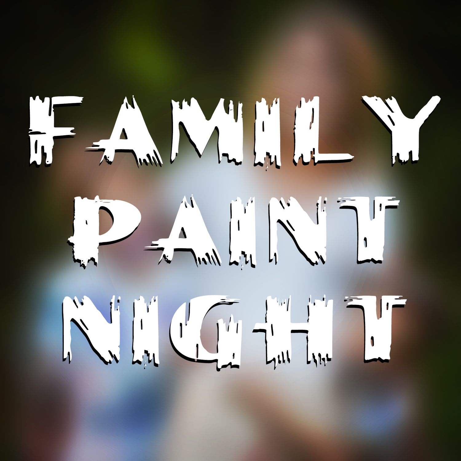 Text overlay reading 'Family Night' with artistic distressed effect on dark background.