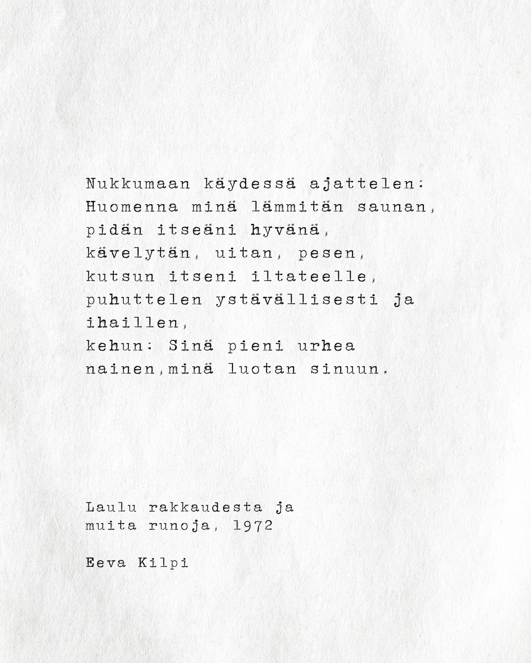 Black text on white paper showing a Finnish poem or literary text with an author signature at the bottom.