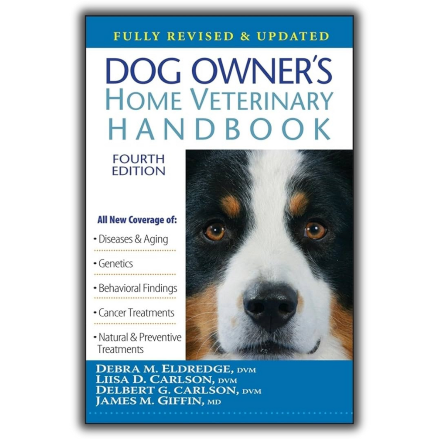 Dog Owner's Home Veterinary Handbook fourth edition cover featuring a Bernese Mountain Dog.