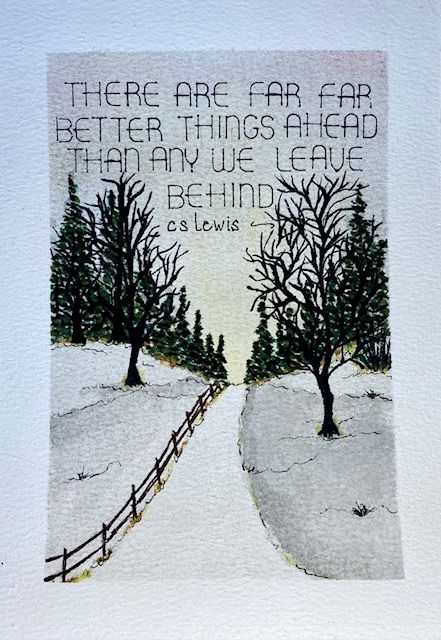 Winter landscape with snow and trees featuring a CS Lewis quote about better things ahead.