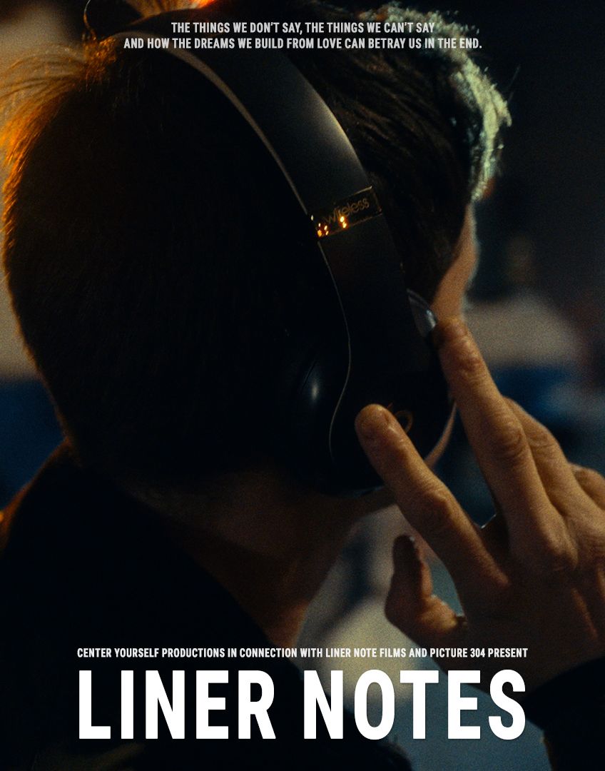 Movie poster for Liner Notes featuring a person wearing headphones making a peace sign in dramatic dark lighting.