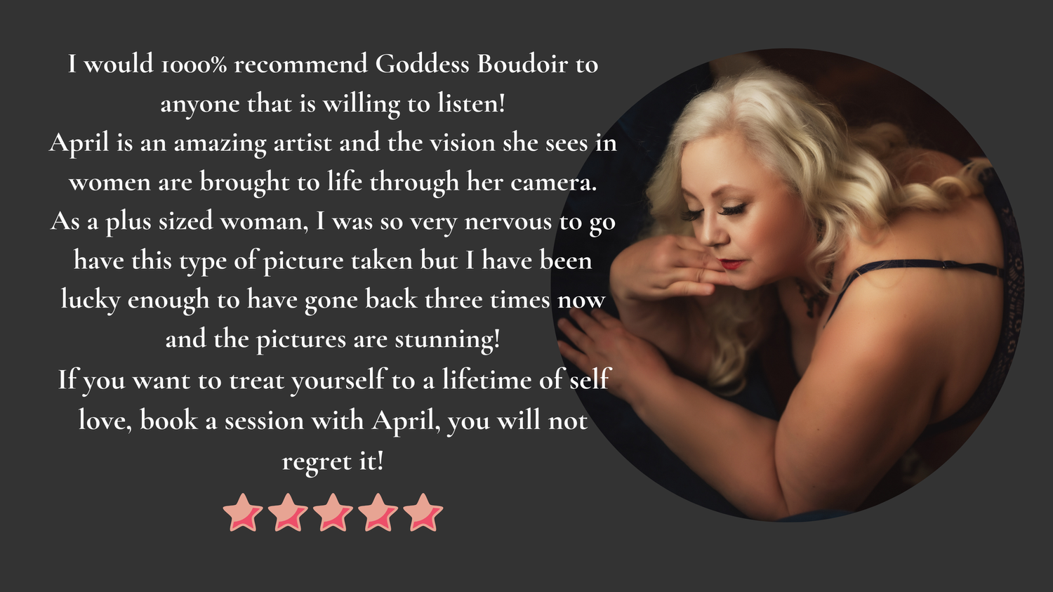 A glowing 5-star review testimonial features a soft boudoir photo with elegant text overlay against a dark background.