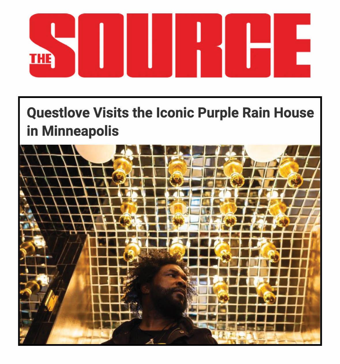 The Source Press Questlove Purple Rain House Minneapolis