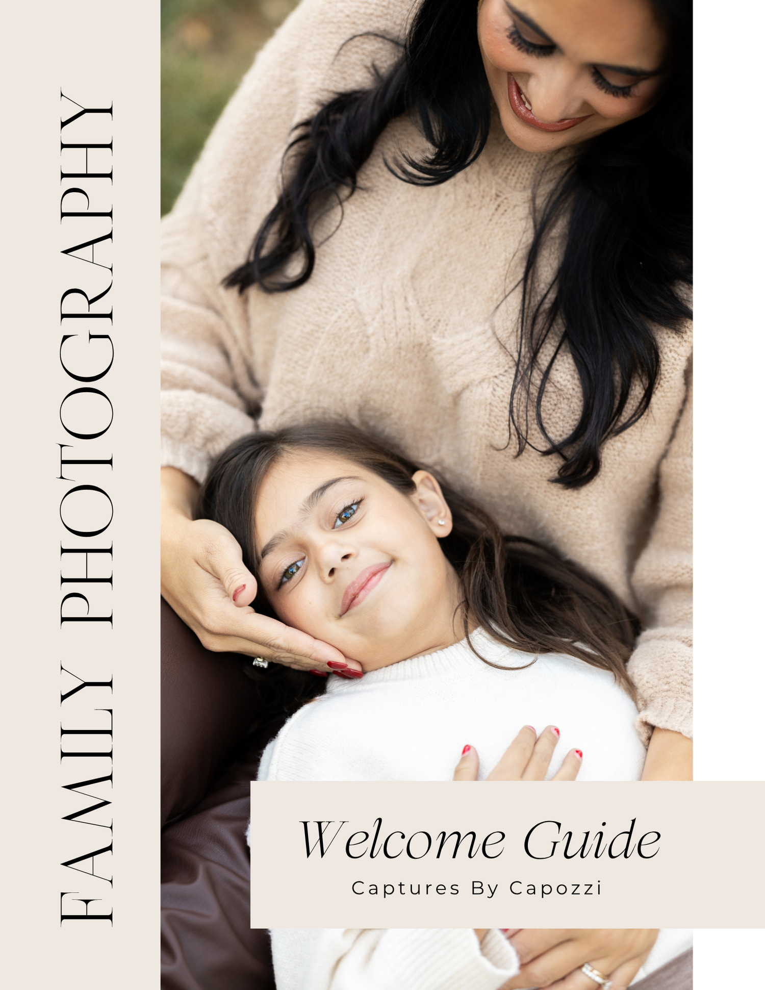 A mother smiles warmly while cradling her young daughter in a cozy family photography welcome guide cover.