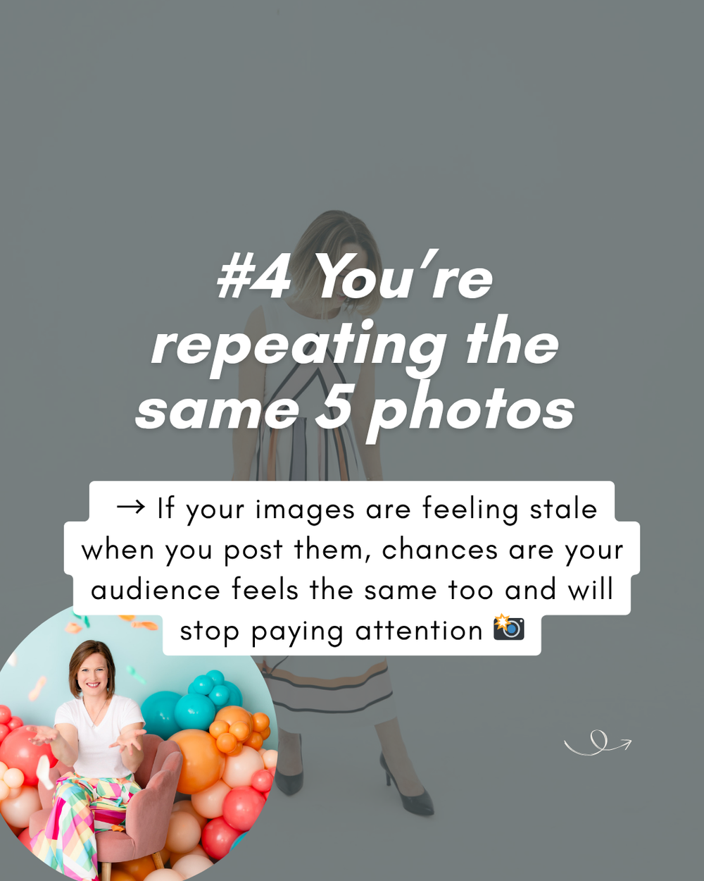 Social media tip warning about repeating the same 5 photos making content feel stale to your audience.