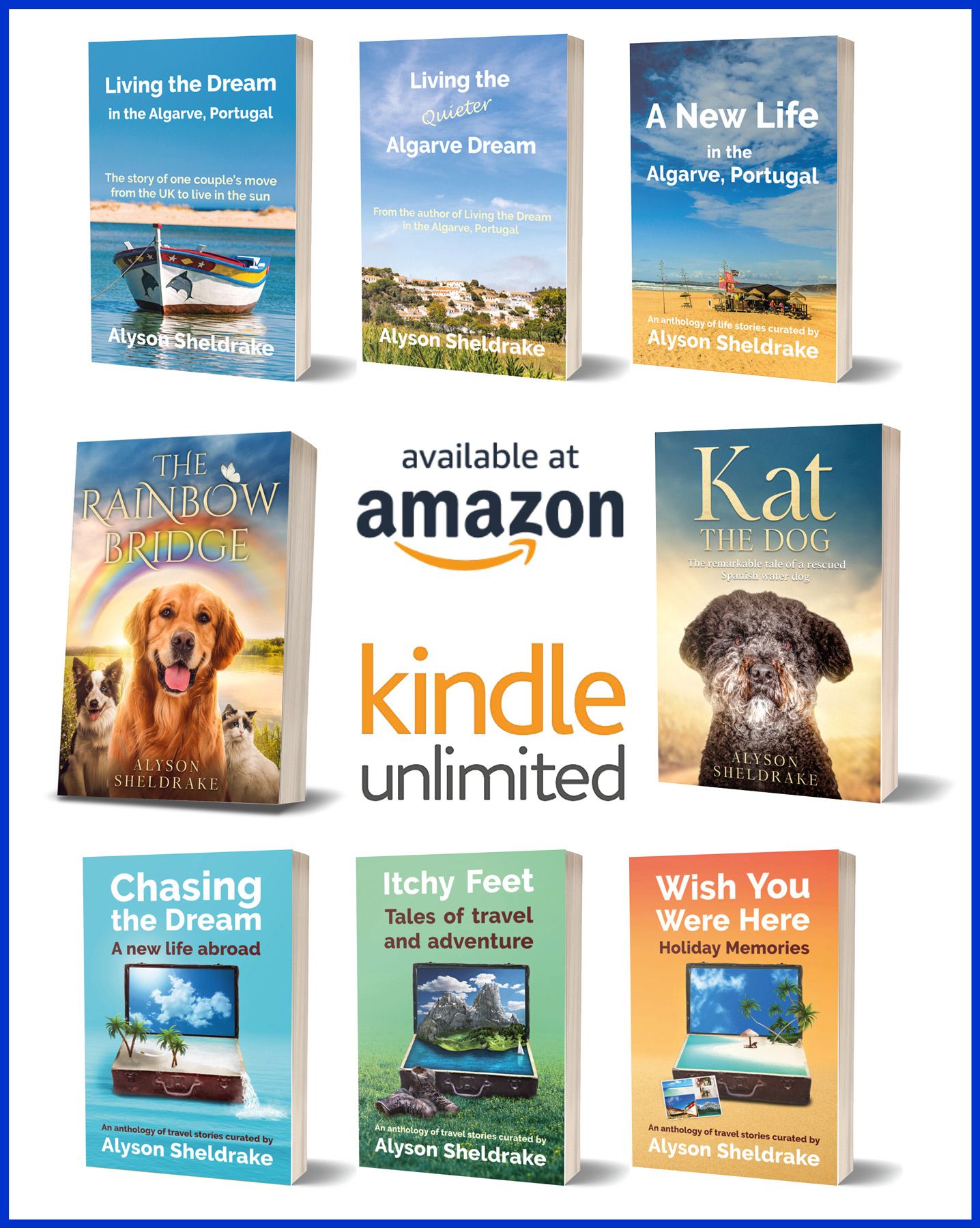 Alyson Sheldrake book collection available on Amazon Kindle Unlimited featuring travel and pet stories.