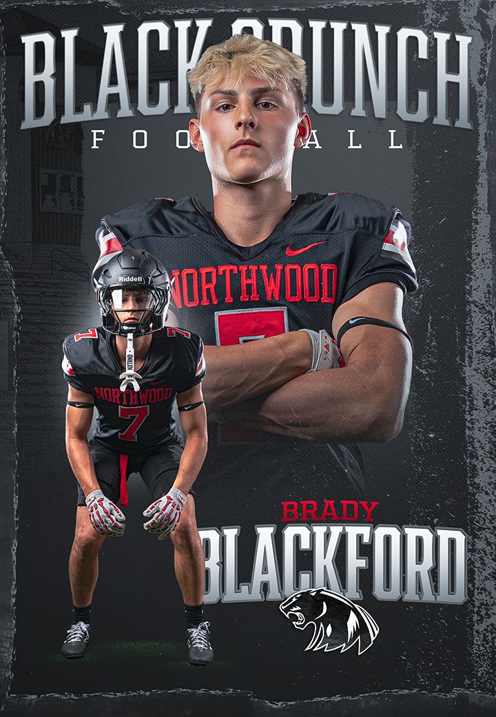 Brady Blackford Northwood football player promotional poster featuring player in black uniform with Black Crunch Football branding.