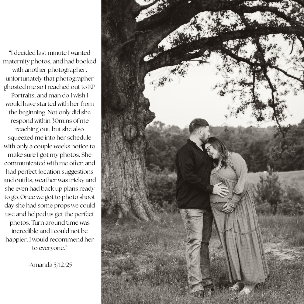 KP Portraits review perfect photos. Turn around time was incredible and I could not be happier. I would recommend her to everyone. Maternity
