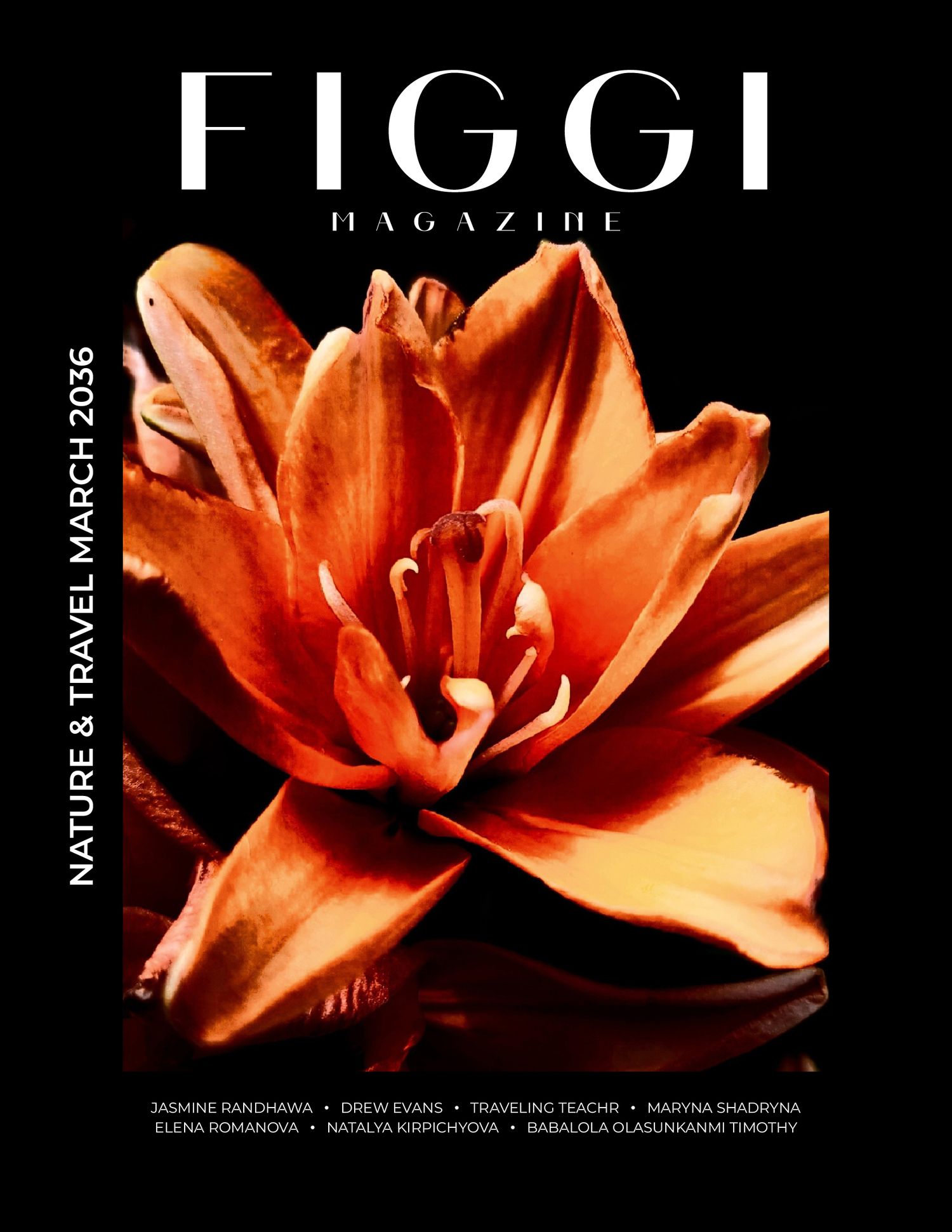 FIGGI Magazine Nature & Travel March 2036 cover featuring a vibrant orange lily flower on a dark background.