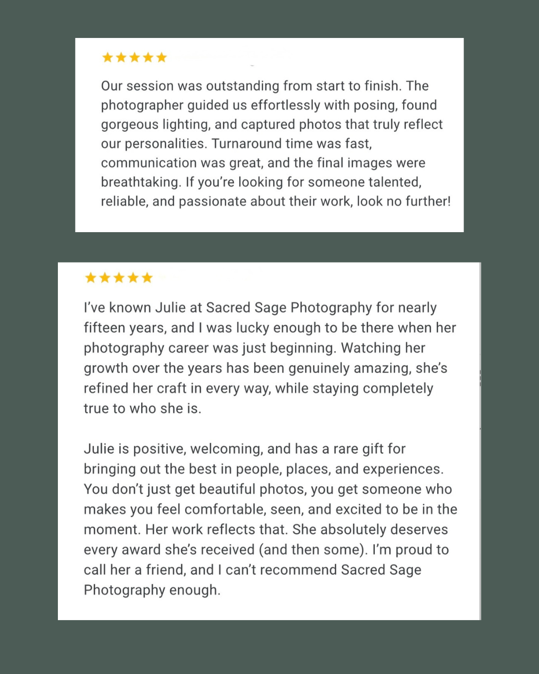Two five-star customer reviews praising Sacred Sage Photography and photographer Julie for outstanding portraits and professionalism.