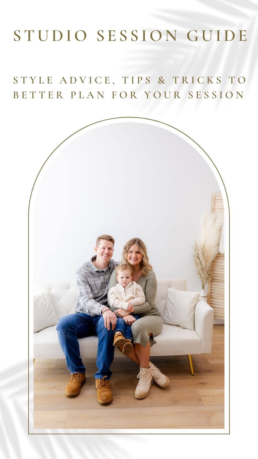 Studio session guide with family portraits on couch showing style advice and tips for better photo sessions.