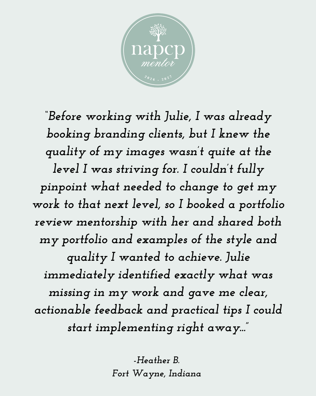 client testimonial about Julie's photography portfolio mentorship and actionable branding feedback. Julie Hamlin is an exceptional teacher