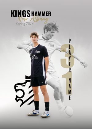 Kings Hammer New Albany Spring 2026 soccer player poster featuring jersey number 31 and player name on dark background.