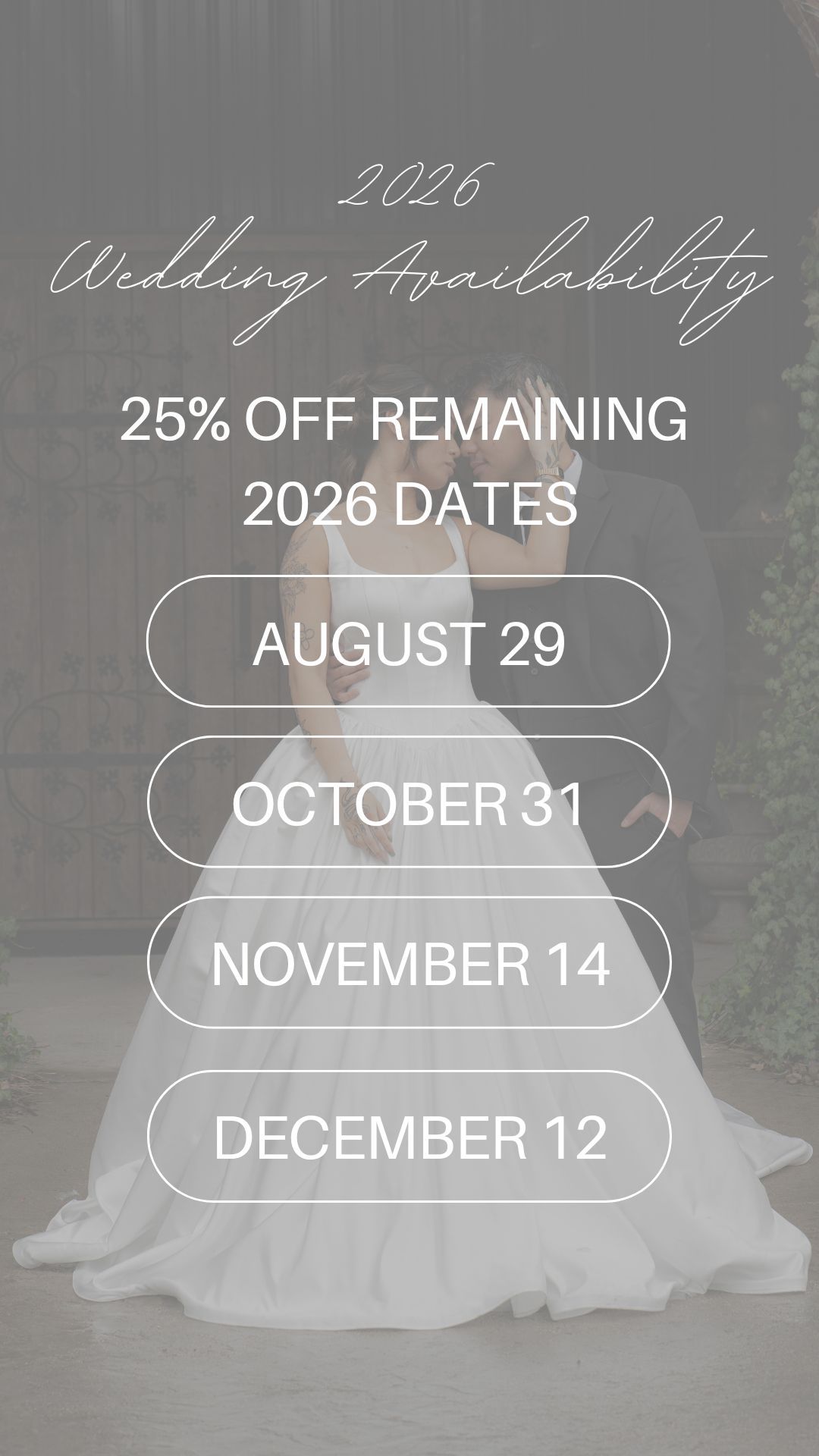 2026 wedding availability announcement showing October 31 and November 14 dates with couple in wedding attire embracing.