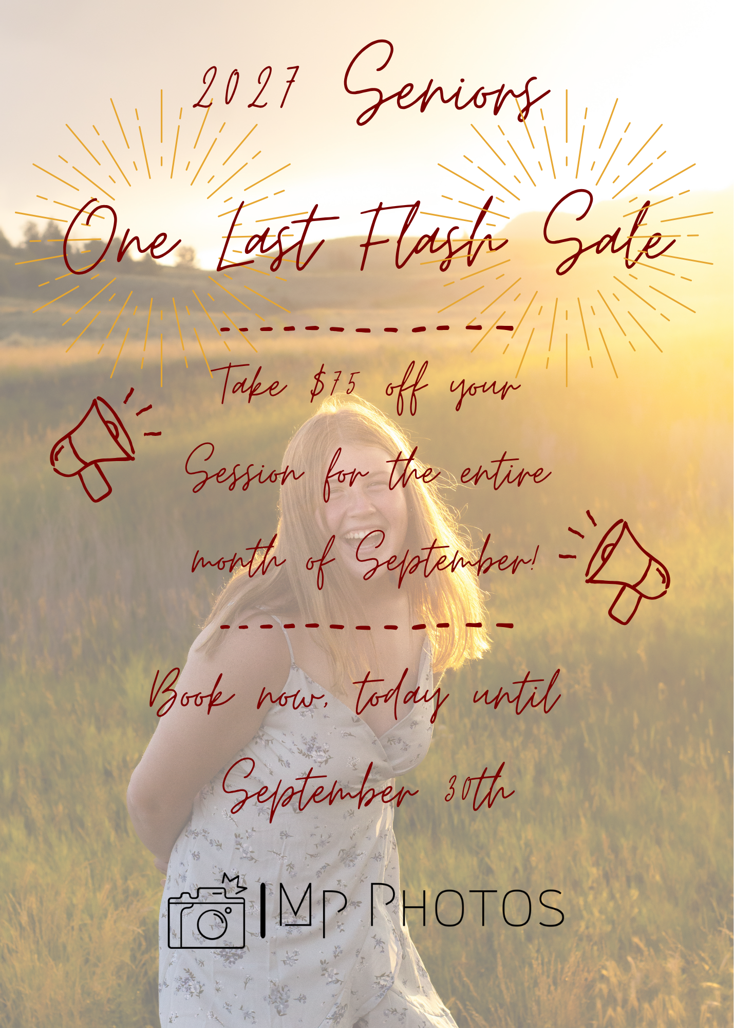 LMP Photos 2027 Seniors One Last Flash Sale promotional flyer offering $75 off sessions during September.