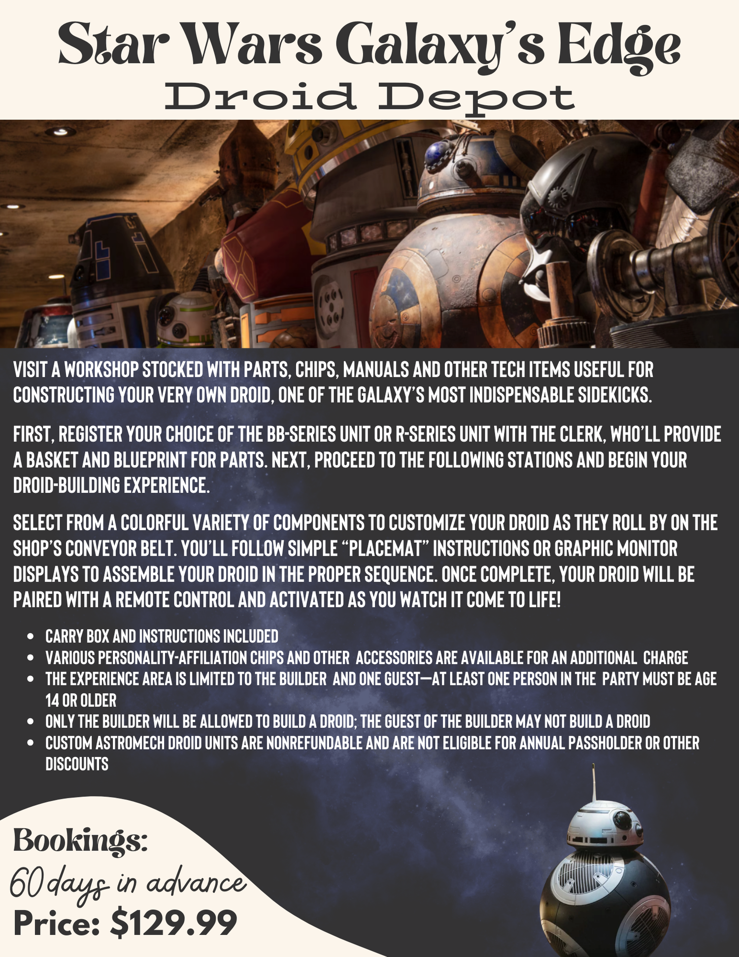 Star Wars Galaxy's Edge Droid Depot experience details and pricing information.