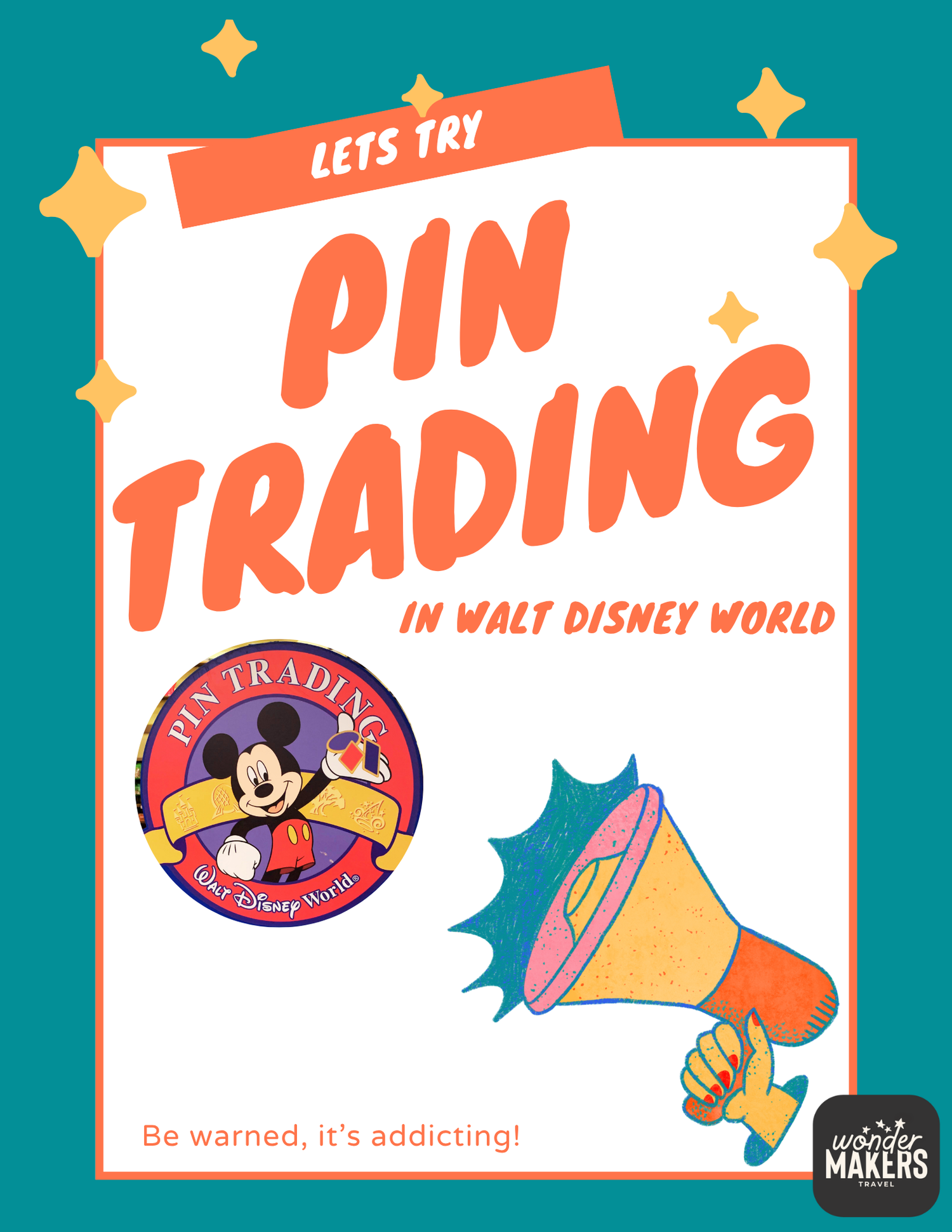 A colorful poster advertising pin trading at Walt Disney World featuring Mickey Mouse and a megaphone.