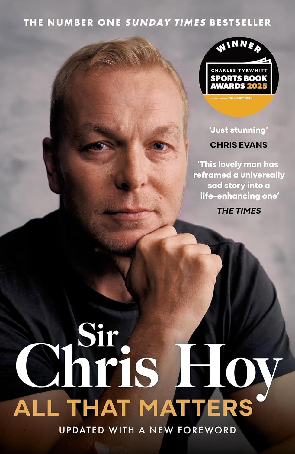 Sir Chris Hoy memoir All That Matters, Sunday Times bestseller and winner of Sports Book Awards 2025, featuring author portrait.