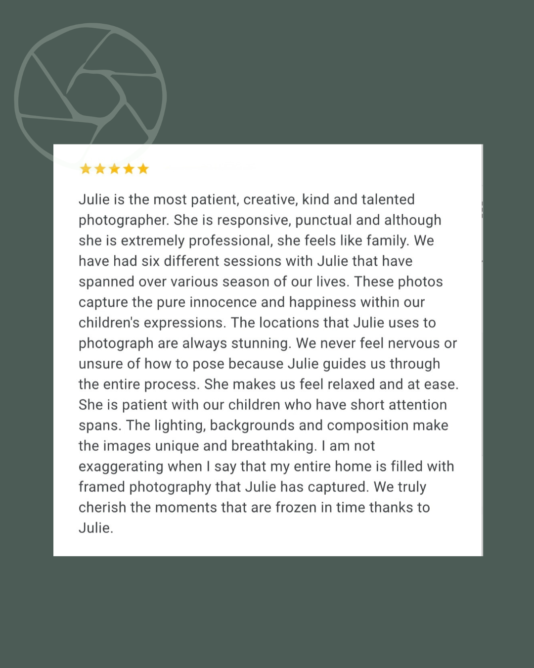 Five-star review praising Julie as a patient, creative photographer who captures children's expressions beautifully at stunning locations.