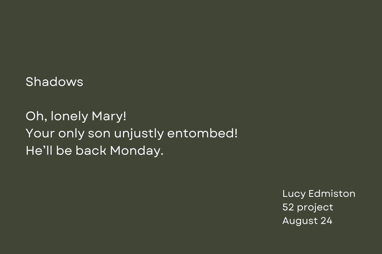 Text slide with short poem titled 'Shadows' on dark green background.
