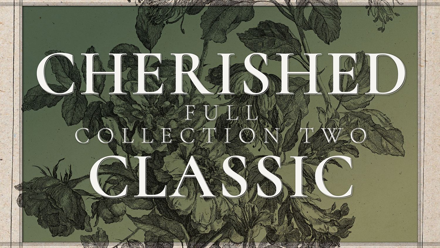 Elegant vintage-style typography displaying 'Cherished Classic' text against a dark green floral background.