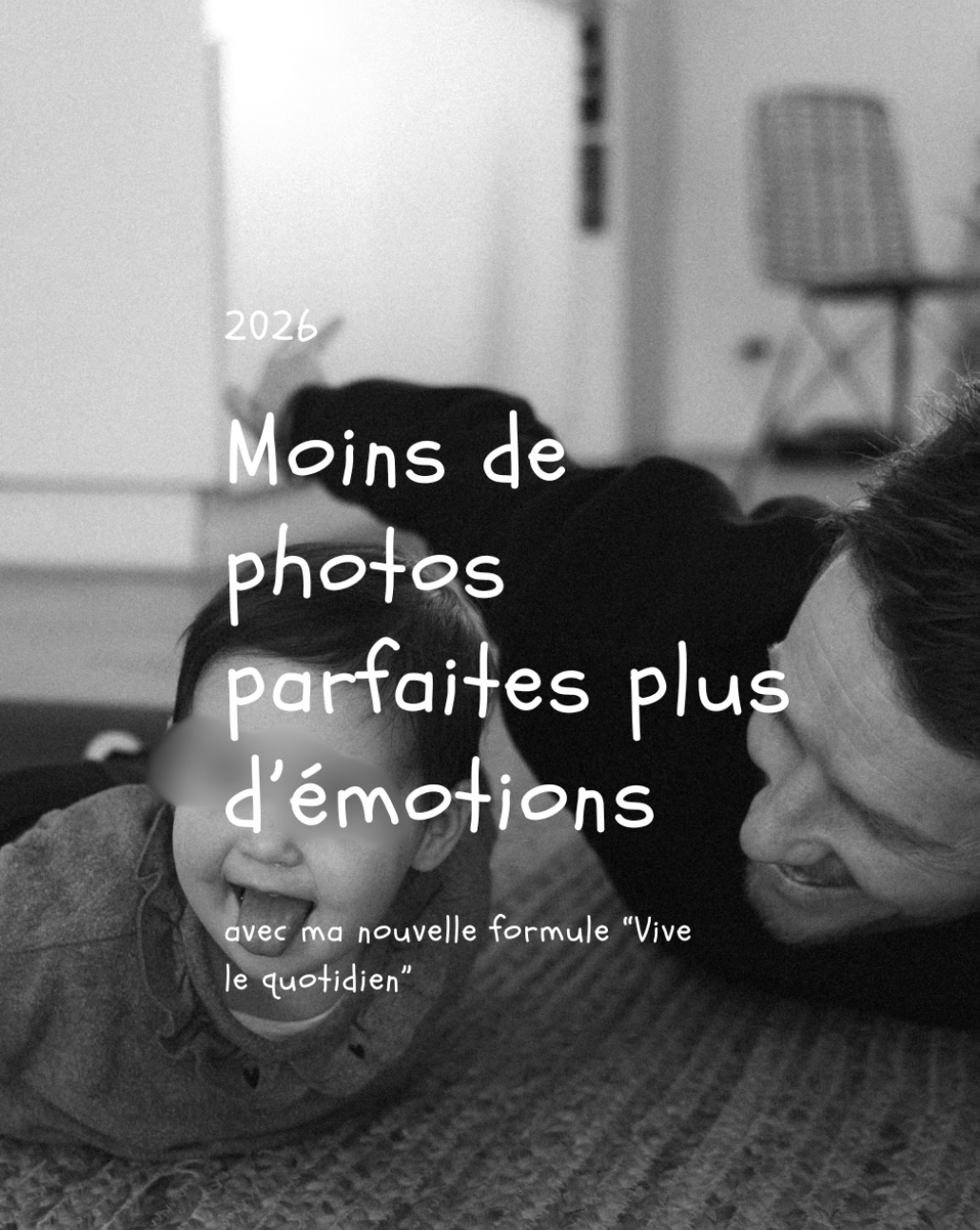 Moins de photos parfaites plus d'émotions avec les shooting Vive le quotidien, séance faite pour capturer votre quotidien avec les enfants