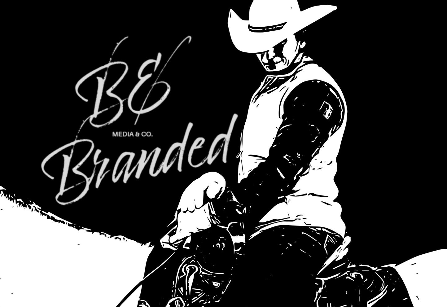 Black and white artistic illustration of a cowboy riding a horse against dark background with hand-lettered text 'BE Branded'.