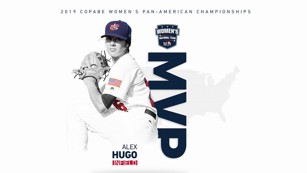 Alex Hugo named MVP at 2019 COPABE Women's Pan-American Championships for USA Baseball.