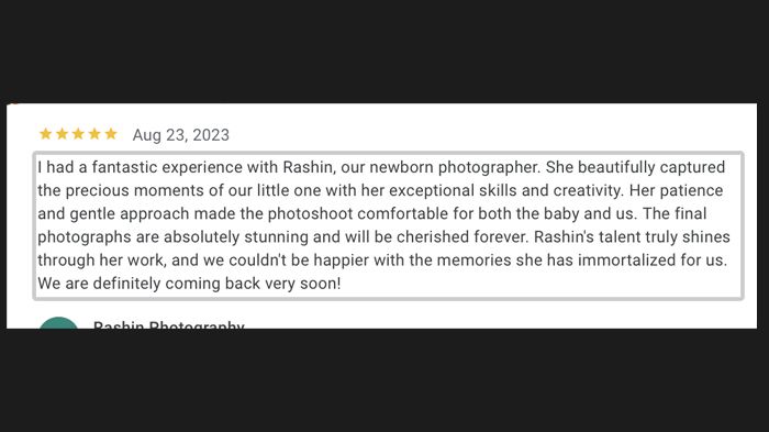 A glowing customer testimonial about a newborn photography session experience.