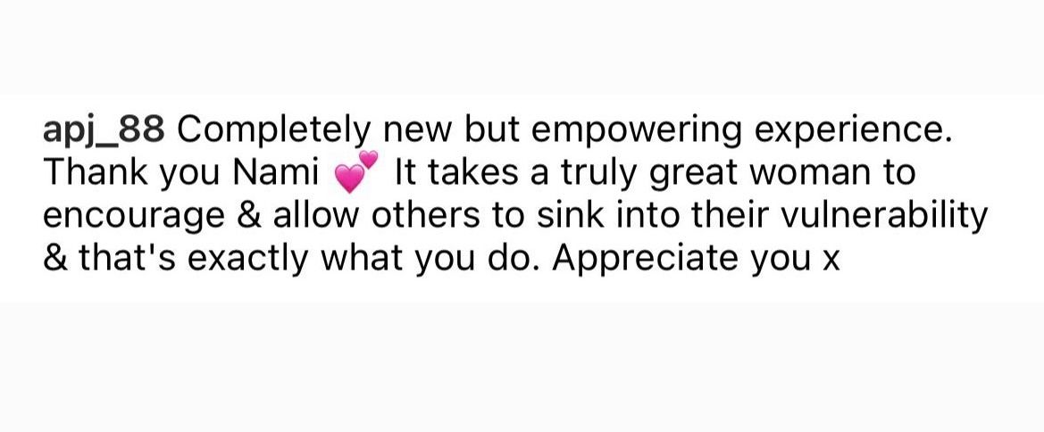 An Instagram comment praising a photographer for creating an empowering and vulnerable experience.