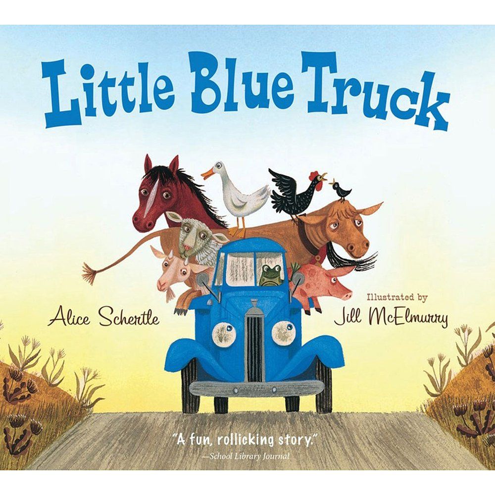 Little Blue Truck is a toddler favorite book.