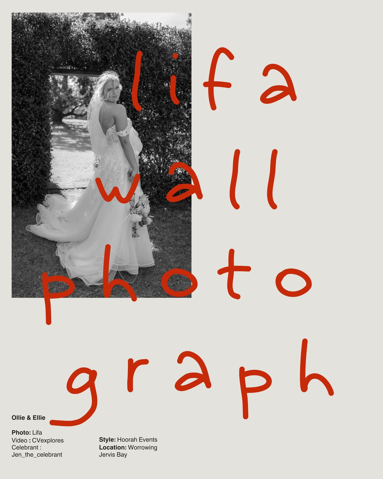 Black and white photo of a bride in a wedding dress, overlaid with bold red handwritten text reading lifa wall photograph.