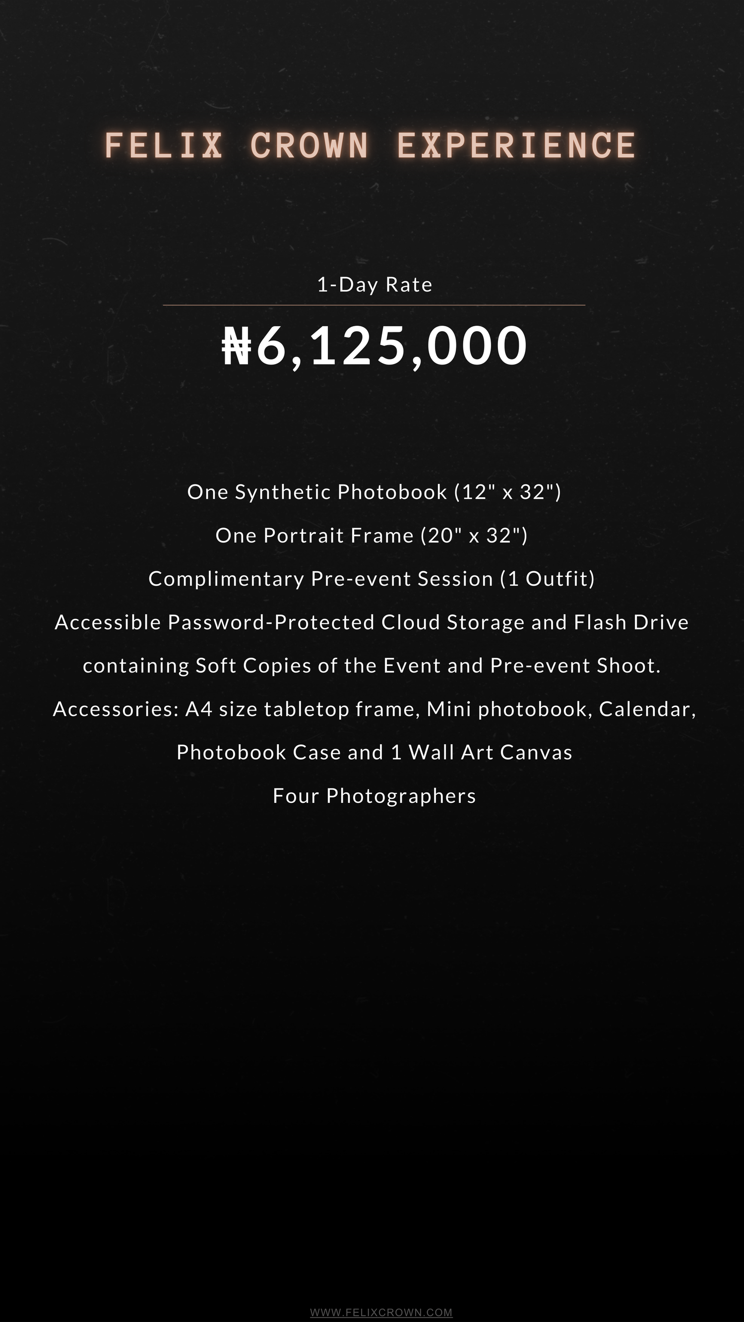Wedding photography pricing menu showing Felix Crown Experience packages with rates and included services in white text on black.