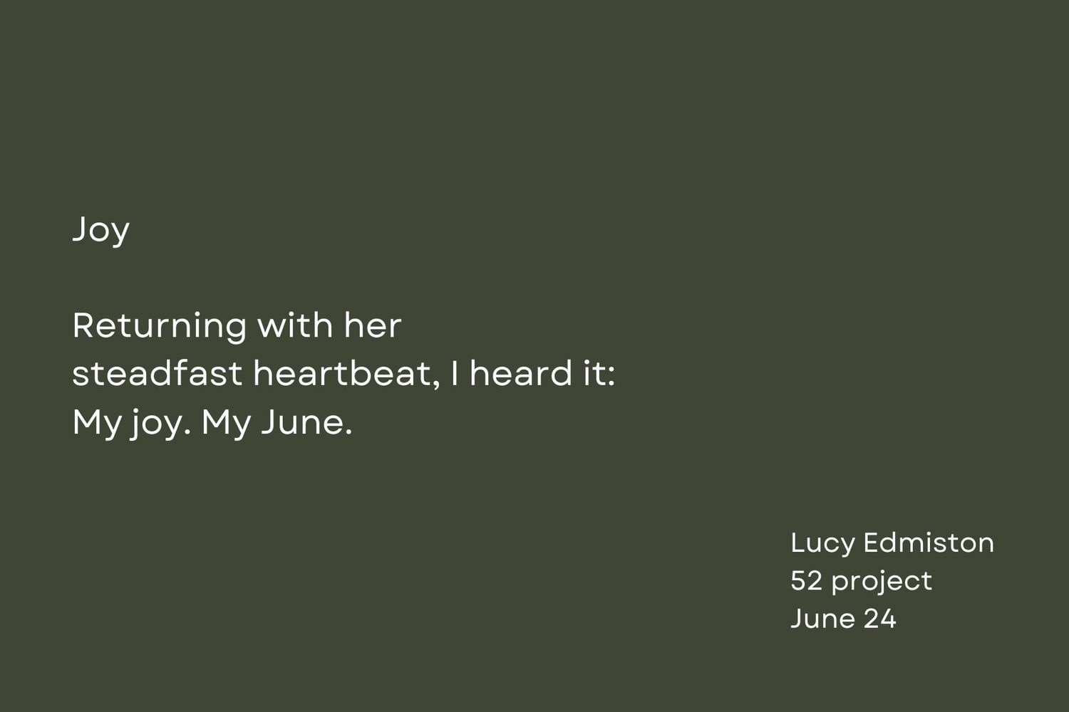 A joyful poem about heartbeats and June presented on a deep green background.