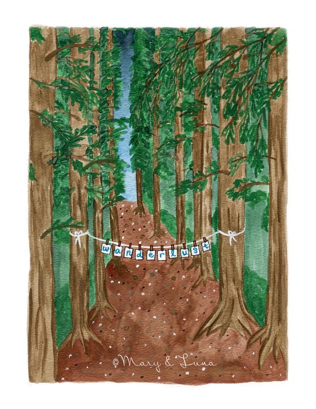 watercolor painting of path in the woods with a banner hung between trees that says "wanderlust"