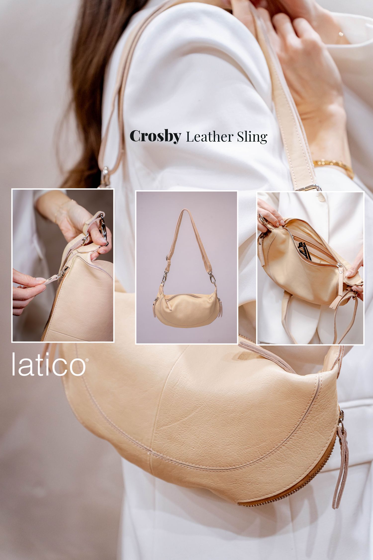 A collage showcasing the Latico Crosby Leather Sling bag in cream with interior and strap details.
